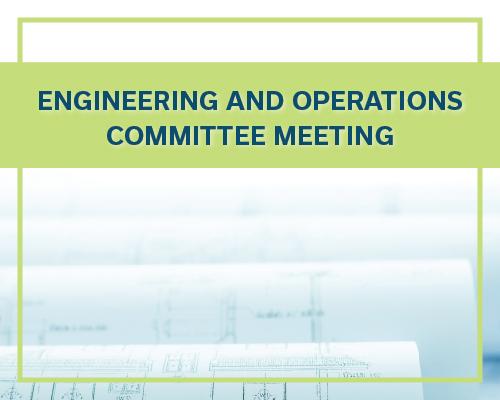 Engineering and Operations Committee Meeting